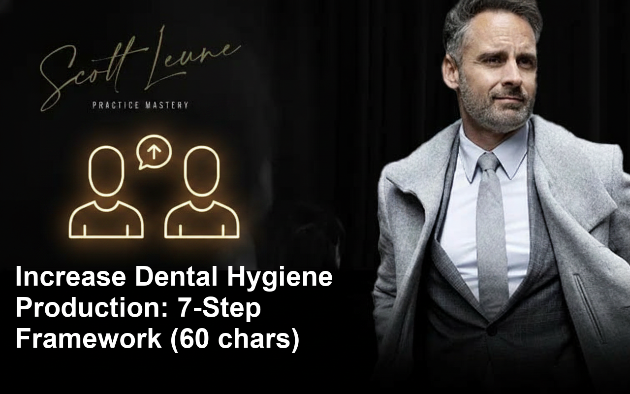 increase dental hygiene production